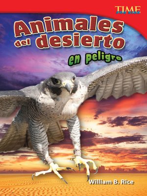 cover image of Animales del desierto en peligro (Endangered Animals of the Desert)